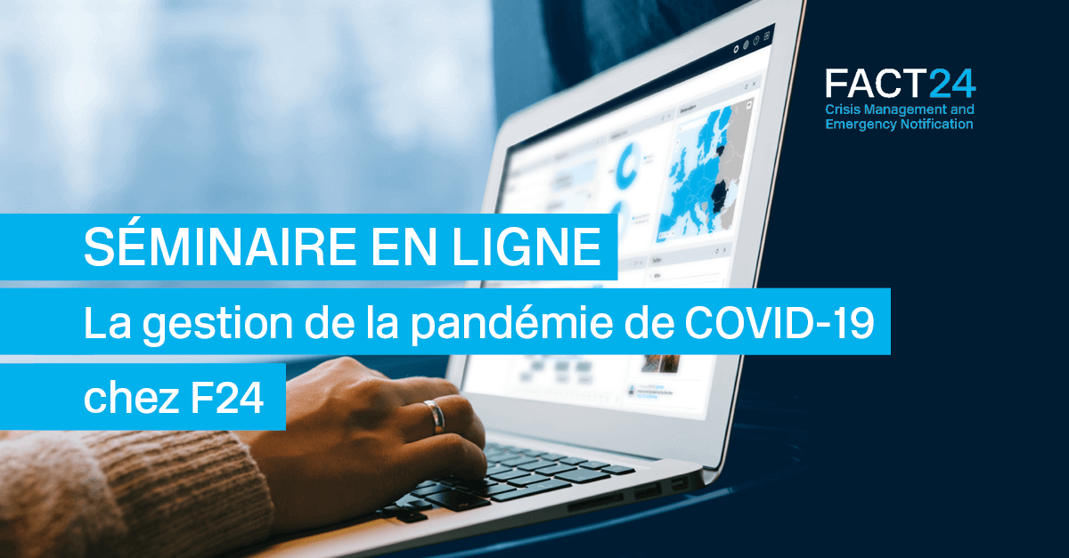 Séminaire en ligne : la gestion de la pandémie de COVID-19 chez F24 - F24