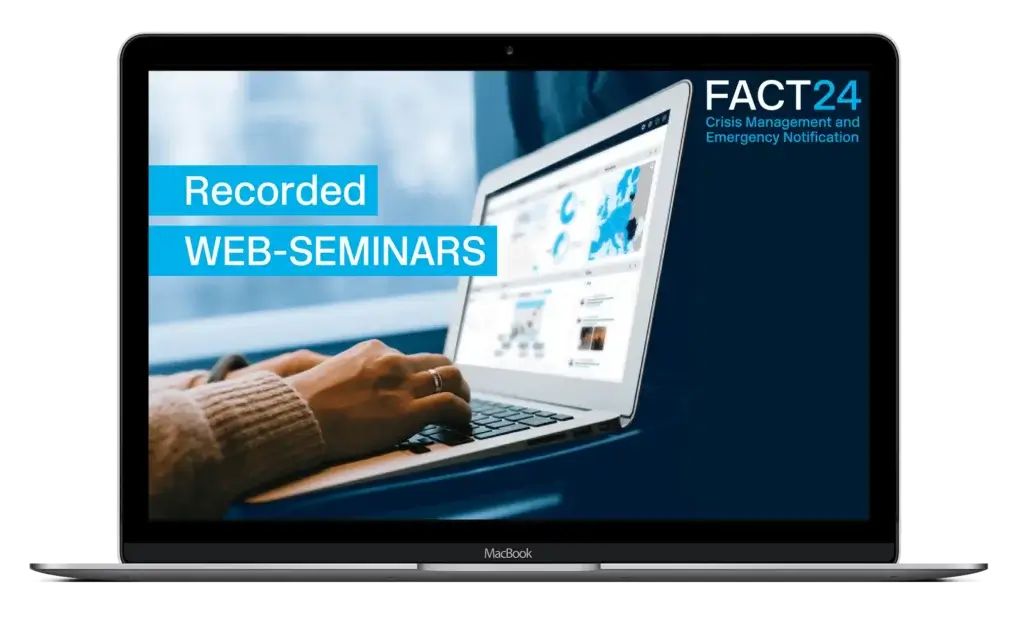 A laptop screen displays a person typing, with overlaid text reading "Recorded WEB-SEMINARS" and "FACT24 Crisis Management and Emergency Notification" on a dark blue background.