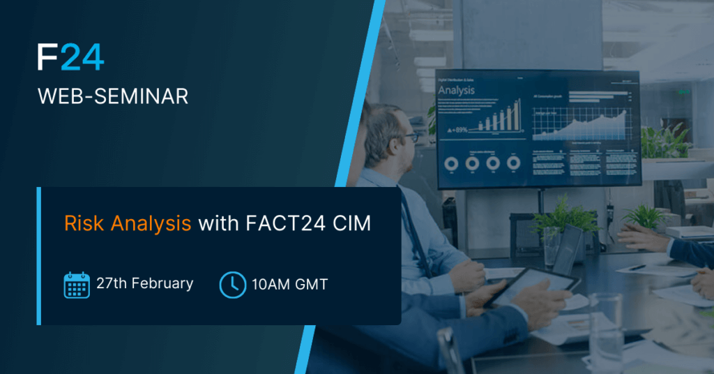Risk Analysis with FACT24 CIM Webinar