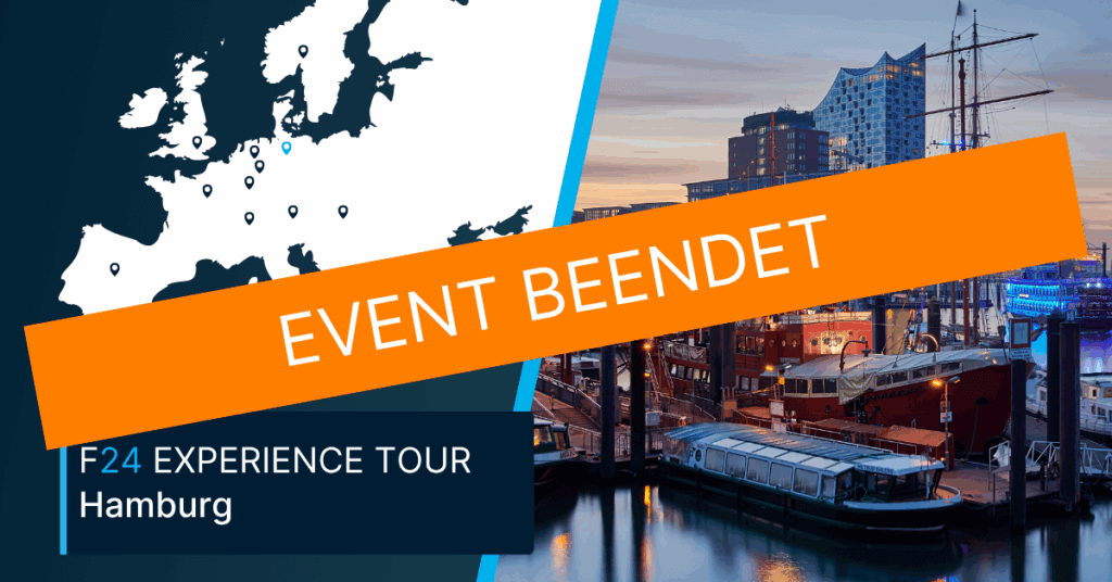 A graphic with a map of Europe on the left, a photo of Hamburg harbor on the right, and an orange banner across the center reading "EVENT BEENDET". Below, “F24 Experience Tour Hamburg” highlights the exclusive F24 Experience Tour event.