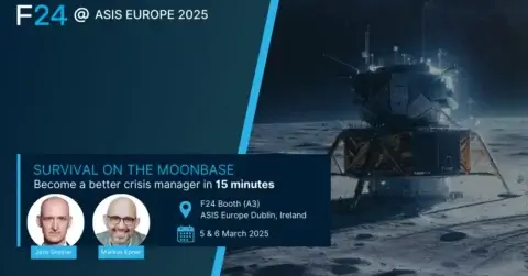 Survival on the Moonbase_ASIS Europe 2025_become a better crisis manager