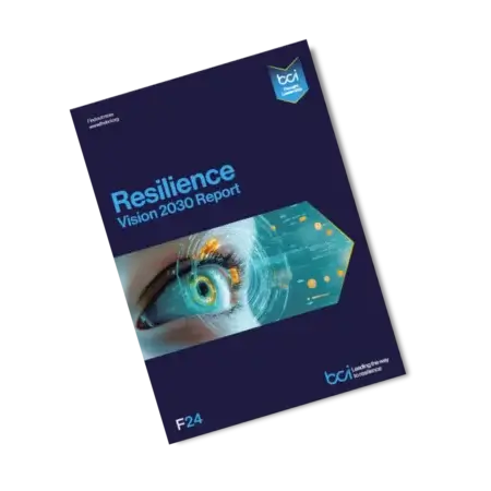 A dark blue cover of the BCI Resilience Vision 2030 Report features a close-up of an eye with futuristic digital graphics overlaying it. The BCI logo and "F24" appear on the cover.