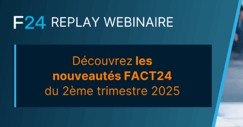 Banner promoting an F24 webinar replay, with people in business attire gathered around a table and text in French: "Découvrez les nouveautés FACT24 du 2ème trimestre 2025.