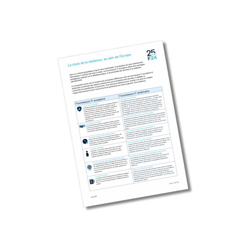 Un document avec un texte en français et des tableaux est affiché de biais sur un fond blanc. L'en-tête indique "Le choix de la résilience, au sein de l'Europe", avec le logo F24 et deux colonnes comparant les solutions informatiques.