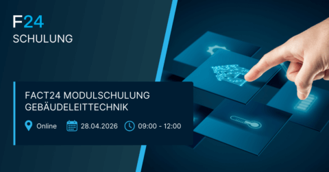 A hand interacts with a digital screen showing tech icons. A box displays event details: “FACT24 Modulschulung Gebäudeleittechnik,” online, 28.04.2026, 09:00–12:00. F24 Schulung is noted in the top left corner.
