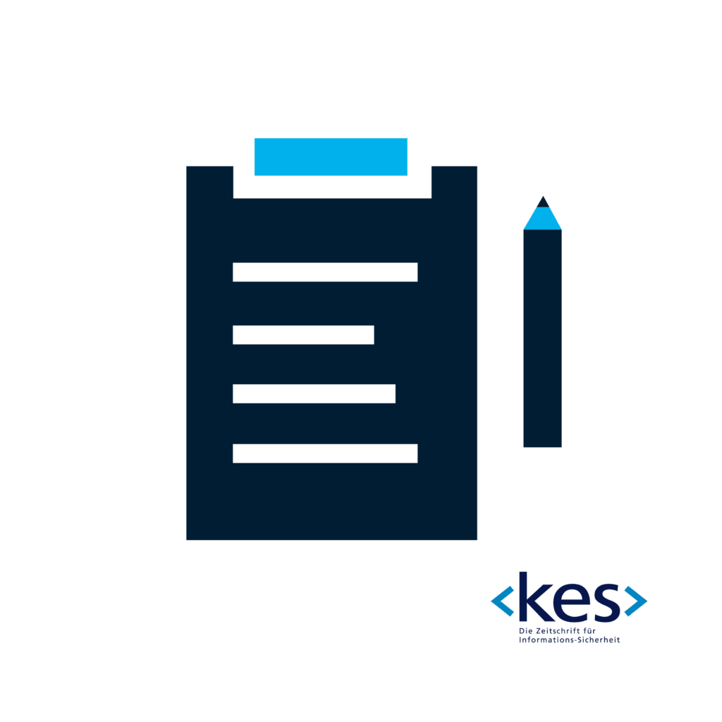 A minimalist icon of a clipboard with blue paper and text lines, beside a blue and black pencil. In the corner, the "kes" magazine logo highlights information security and F24 in den Medien.
