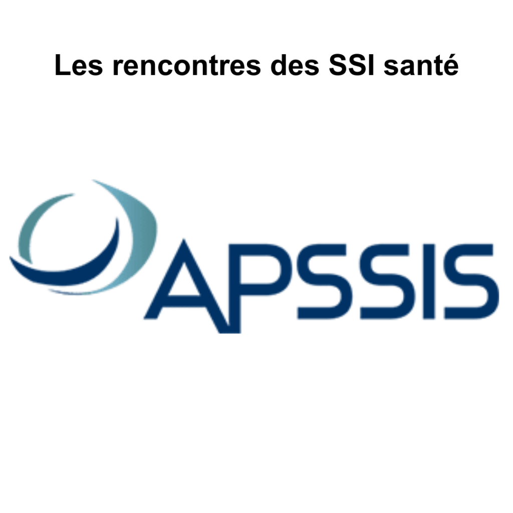 White background with the text "Les rencontres des SSI santé" at the top and the APSSIS logo below, featuring a blue swoosh graphic and "APSSIS" in bold blue letters. Retrouvez l'équipe F24 lors des salons 2026.