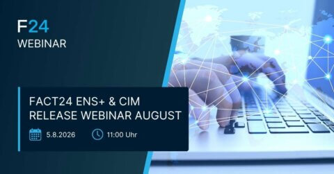 Online webinar announcement for FACT24 ENS+ & CIM Cloud Release, scheduled for August 5, 2026, at 11:00 AM. Background shows hands typing on a laptop with a global digital network overlay.
